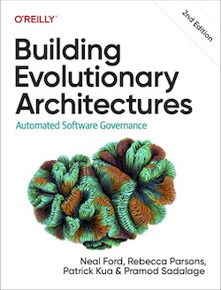 Building Evolutionary Architectures: Automated Software Governance